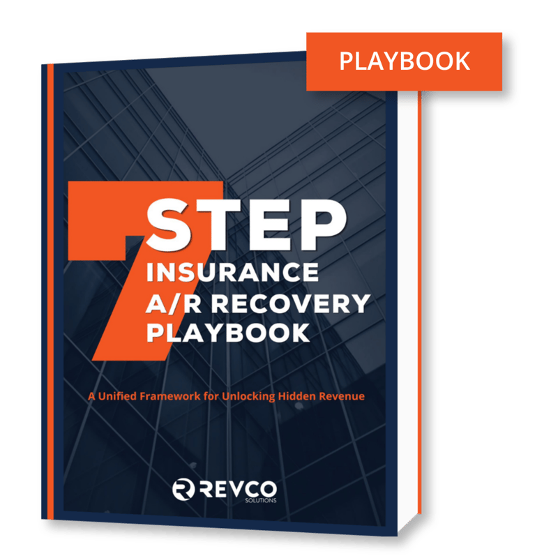 7 Step Insurance A/R Recovery Playbook_A Revco Resource