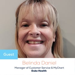 Belinda Daniel, Manager of Customer Service and MyChart at Duke Health (Revenue Roundtable Episode 2 Guest)